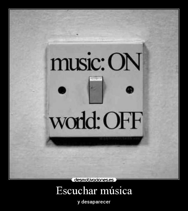 Escuchar música - y desaparecer