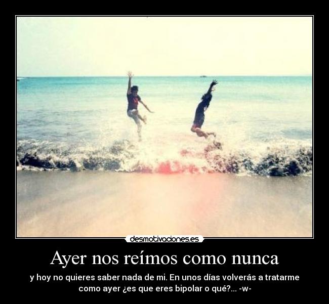 Ayer nos reímos como nunca - 