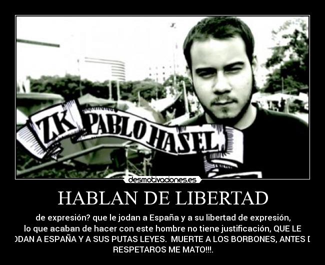 HABLAN DE LIBERTAD - 