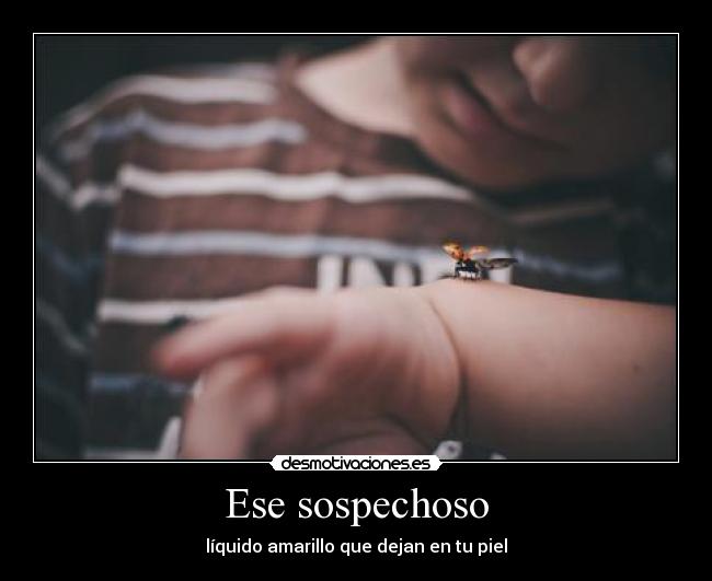 Ese sospechoso -
