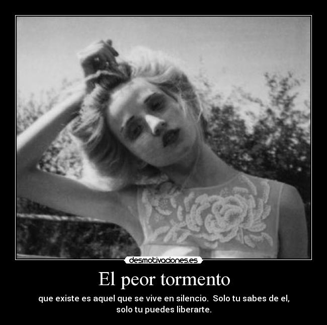 El peor tormento -