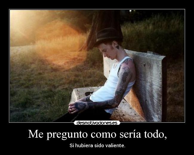 carteles juannag tienes algo que decir dilo confiesalo arrepentiras cuando sea tarde desmotivaciones