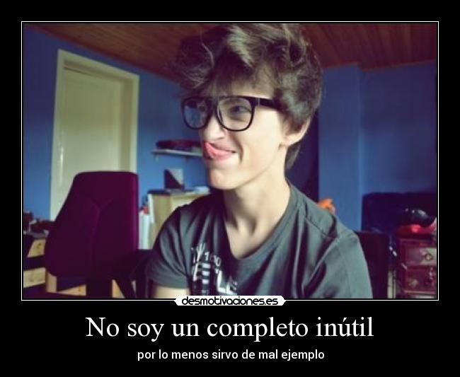 No soy un completo inútil - 
