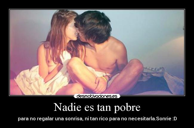 Nadie es tan pobre - 