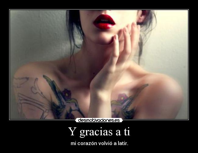 Y gracias a ti - 