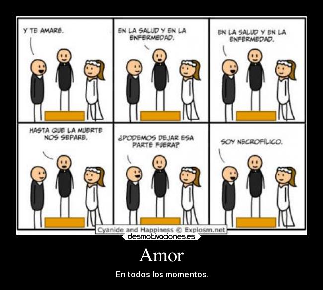 Amor - En todos los momentos.