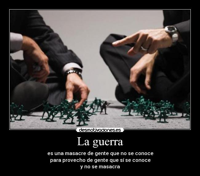 La guerra -