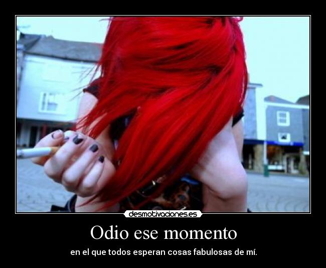 Odio ese momento - 