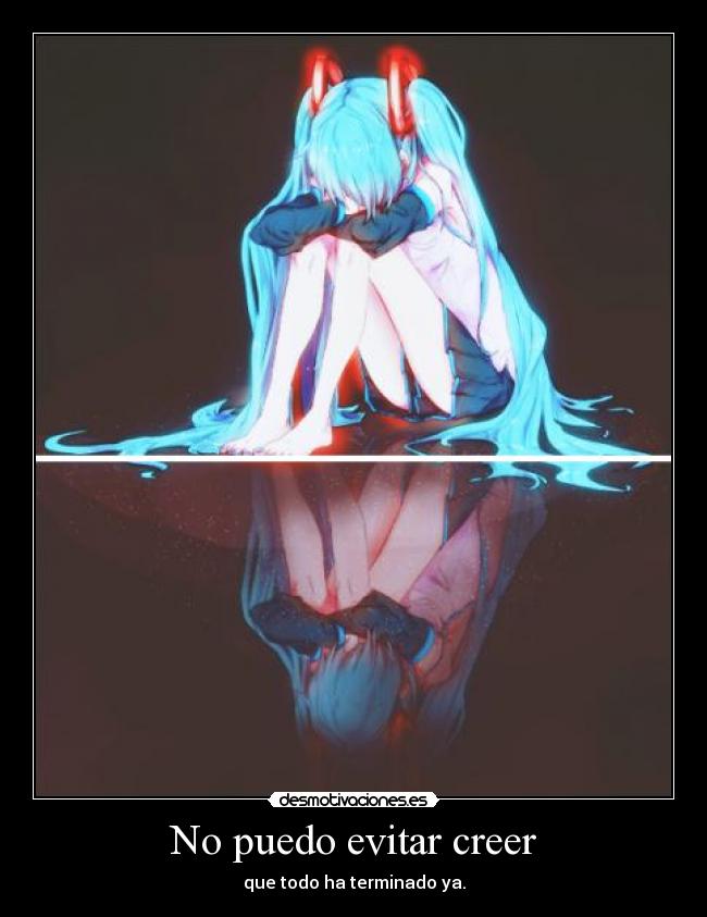 No puedo evitar creer -