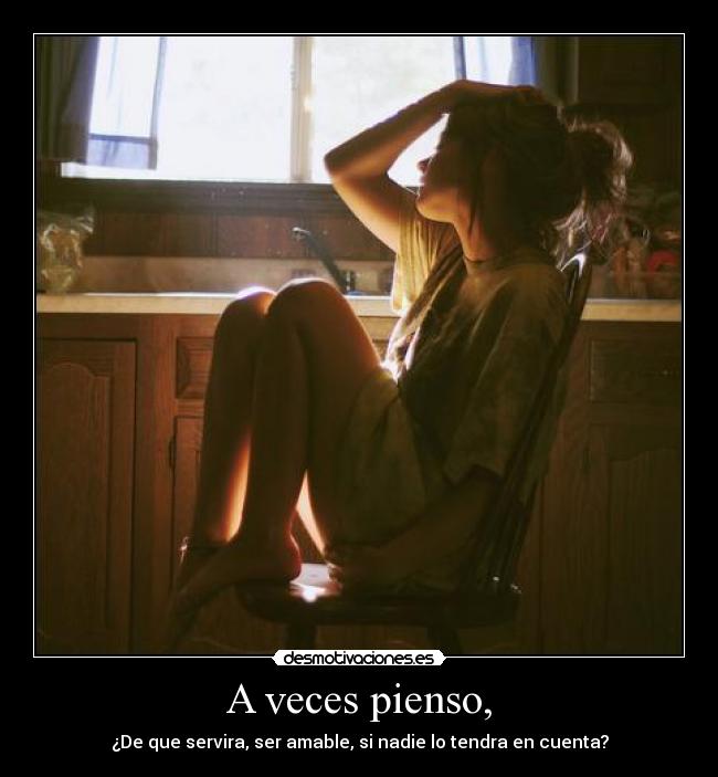 A veces pienso, - 