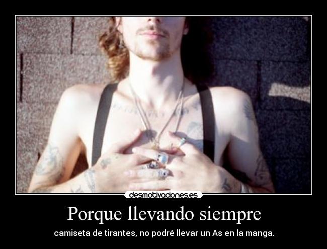 Porque llevando siempre - 