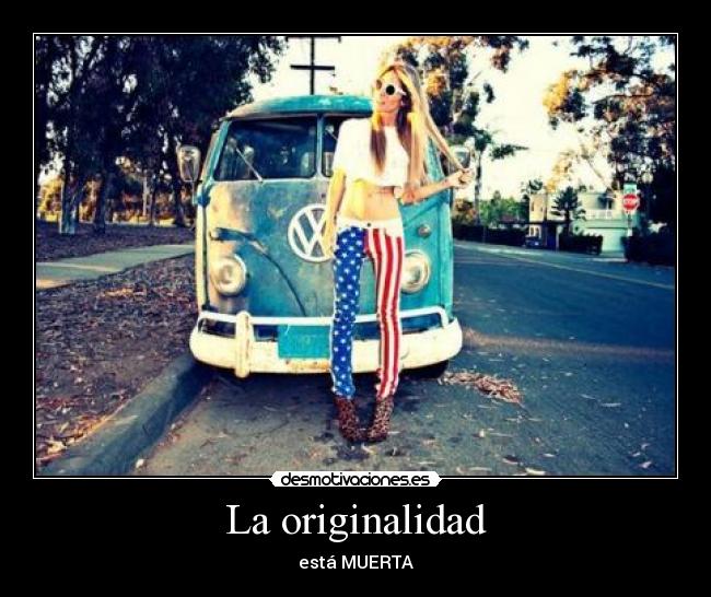 La originalidad -