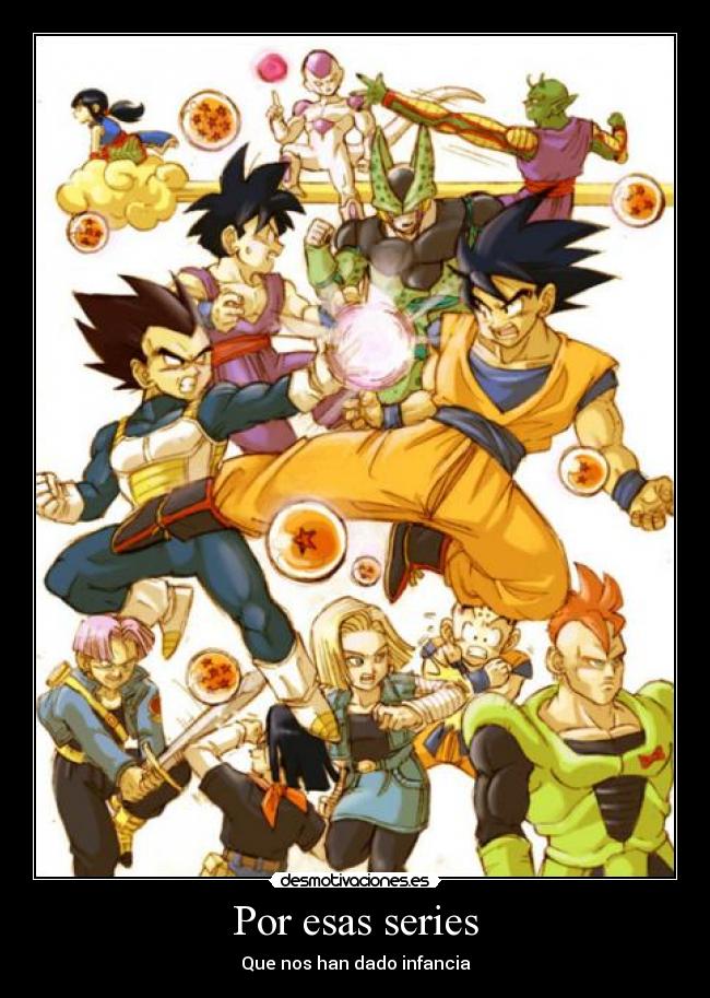 Por esas series - Que nos han dado infancia