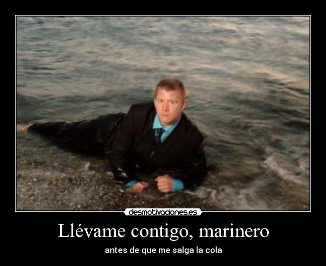 Llévame contigo, marinero - 