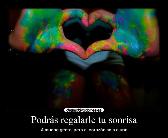 carteles sonrisa podras regalarle sonrisa desmotivaciones