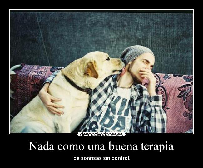 Nada como una buena terapia -