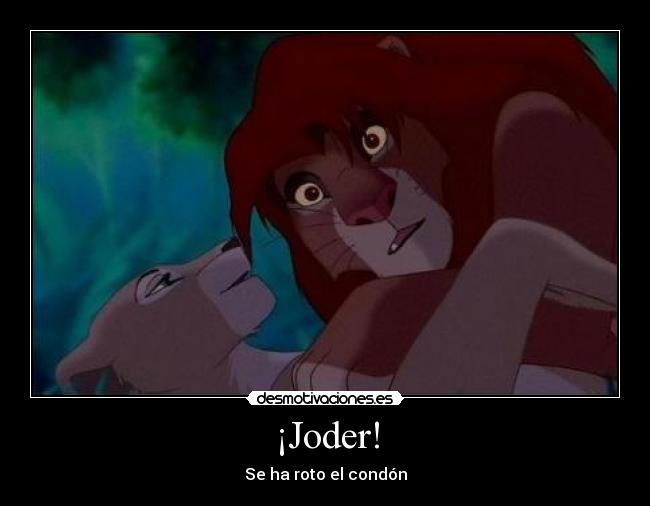 ¡Joder! - Se ha roto el condón