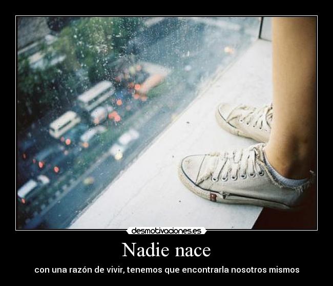 Nadie nace - 