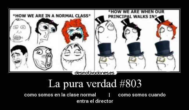 La pura verdad #803 - como somos en la clase normal | como somos cuando entra el director