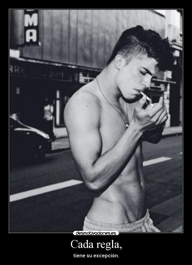 Cada regla, - tiene su excepción.