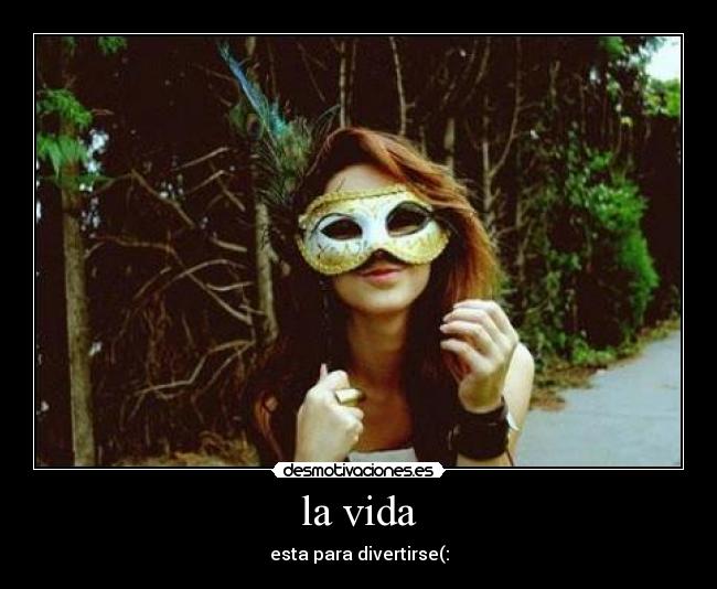 carteles vida vida desmotivaciones