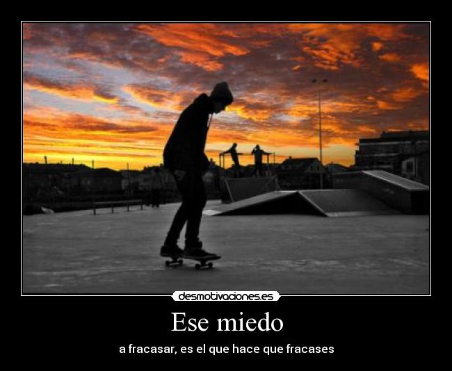 Ese miedo -