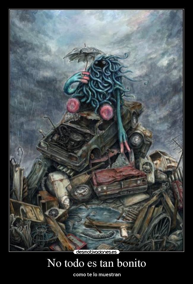 No todo es tan bonito - como te lo muestran