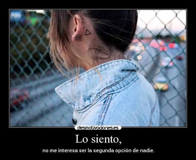 Lo siento, -