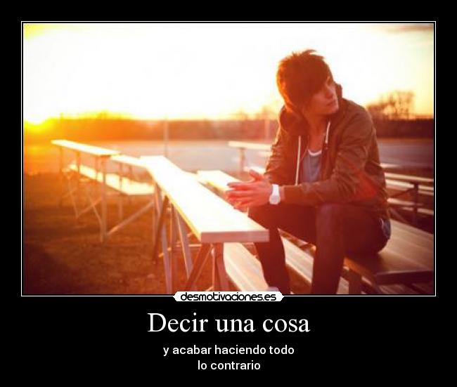 Decir una cosa - 