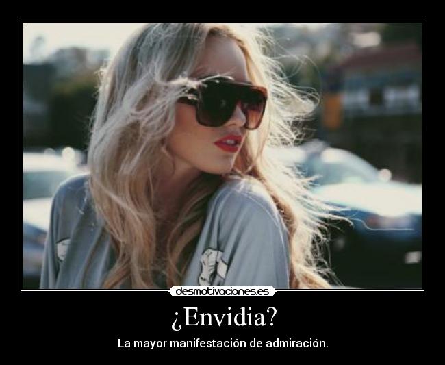 carteles envidia desmotivaciones