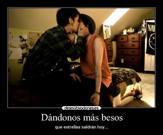 Dándonos más besos - 
