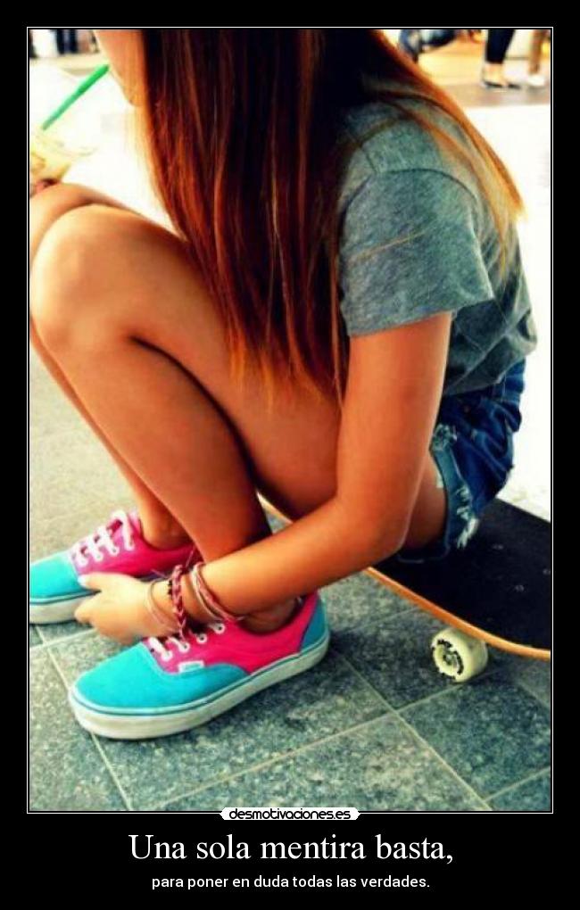 Una sola mentira basta, -