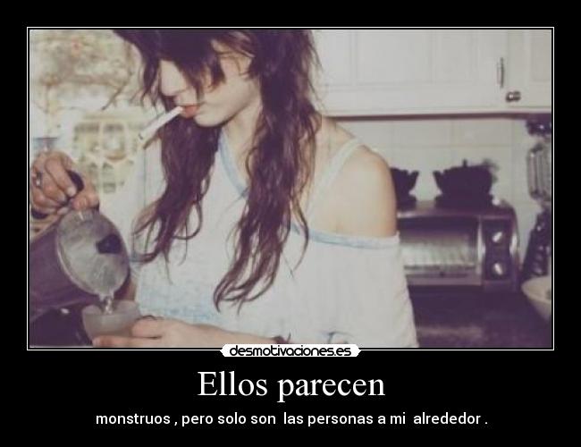 carteles creo que soy antisocial las personas son muy falsas mentirosas malvadas hipocritas desmotivaciones