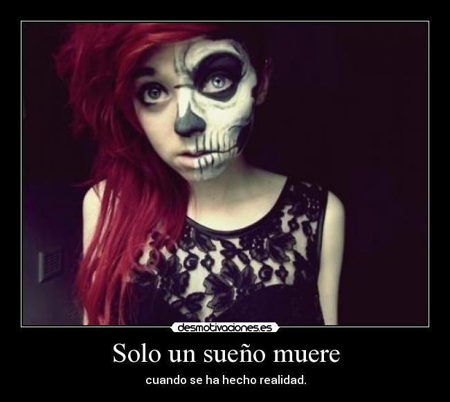 Solo un sueño muere -