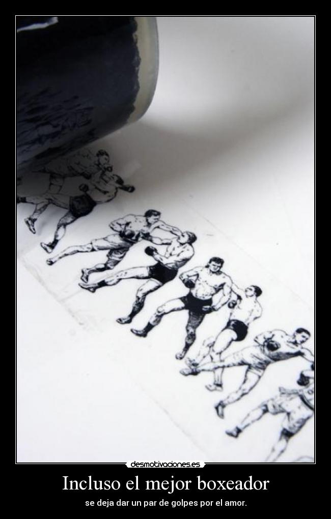 Incluso el mejor boxeador -