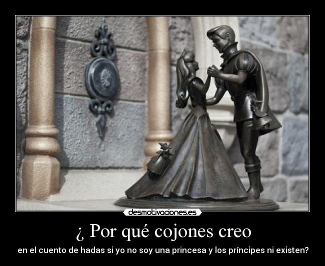 ¿ Por qué cojones creo -