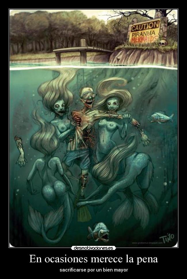 En ocasiones merece la pena -