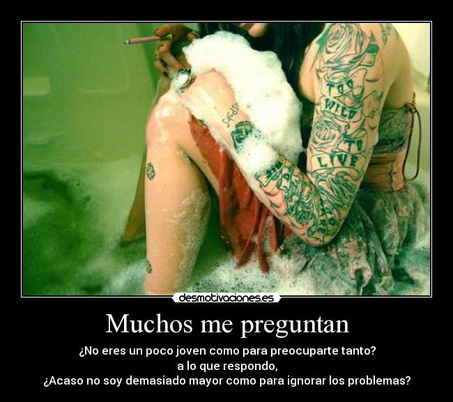 Muchos me preguntan -