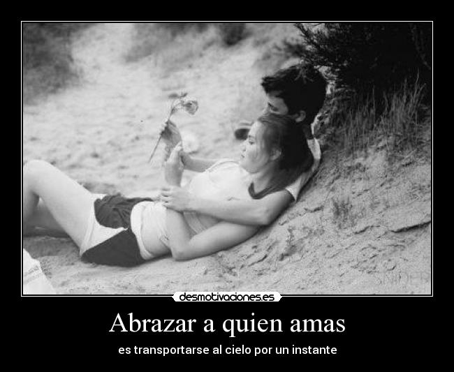 Abrazar a quien amas -
