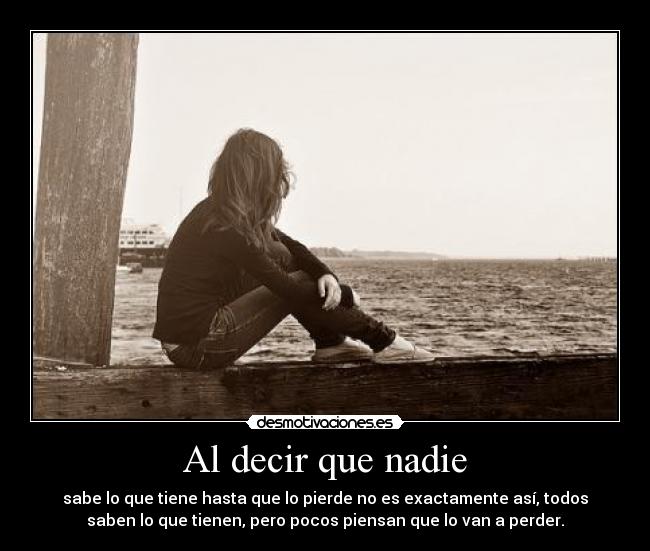 Al decir que nadie -