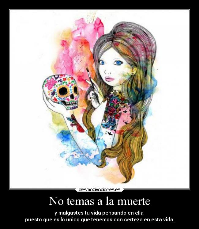 No temas a la muerte - 