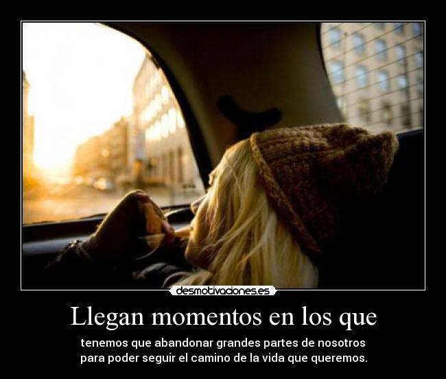 carteles vida personalidad cambio madurez desmotivaciones