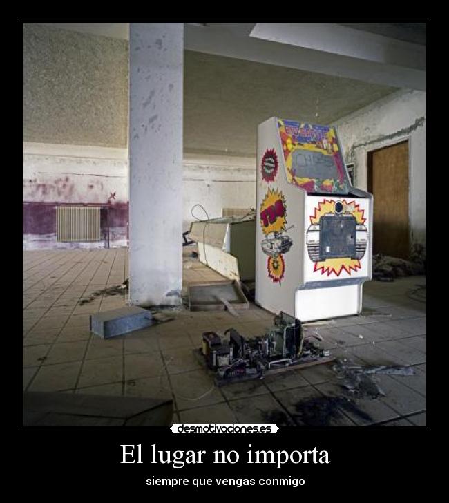 El lugar no importa - 