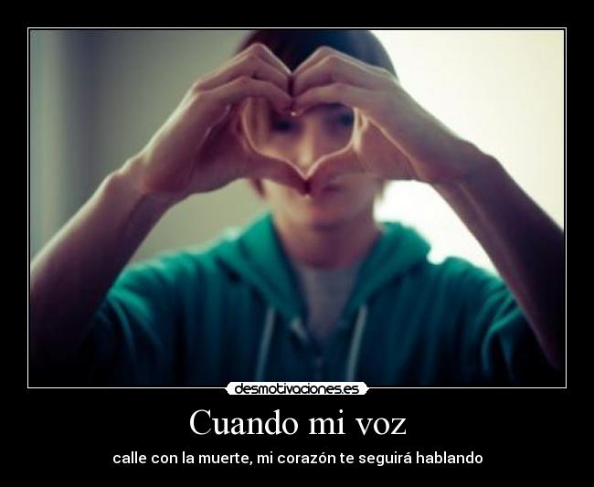 Cuando mi voz - 