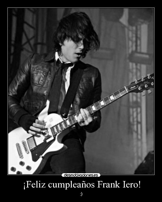¡Feliz cumpleaños Frank Iero! -