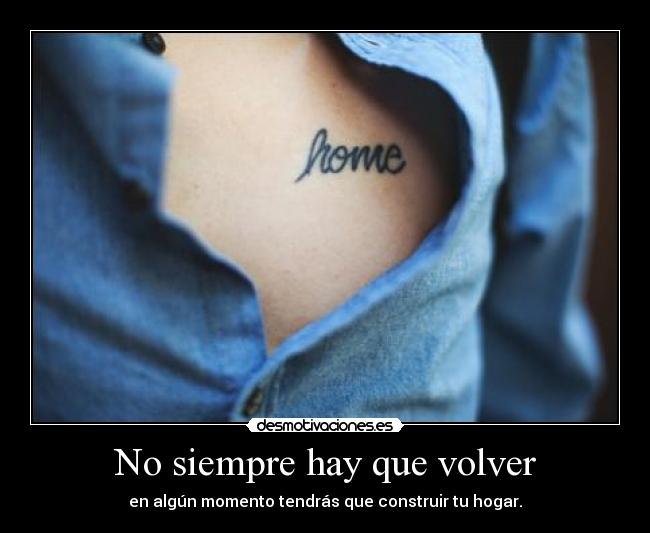 No siempre hay que volver -