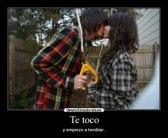 Te toco -