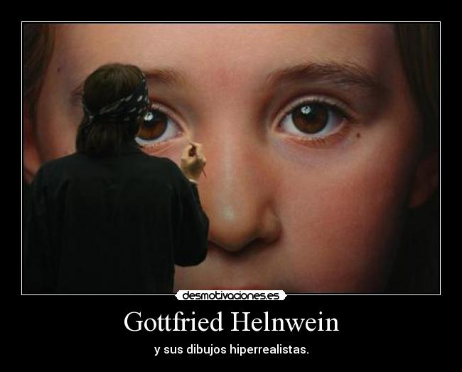 Gottfried Helnwein - y sus dibujos hiperrealistas.