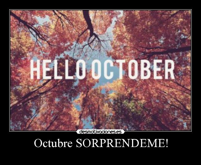 Octubre SORPRENDEME! -