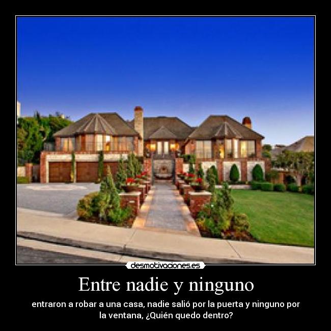 Entre nadie y ninguno - 